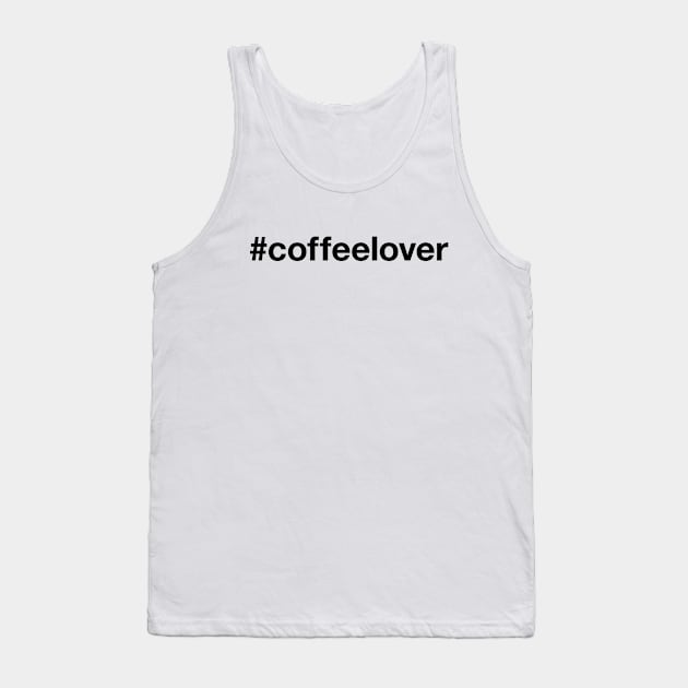 COFFEE LOVER Tank Top by eyesblau